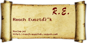 Resch Euszták névjegykártya